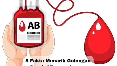 Fakta Menarik Golongan Darah AB