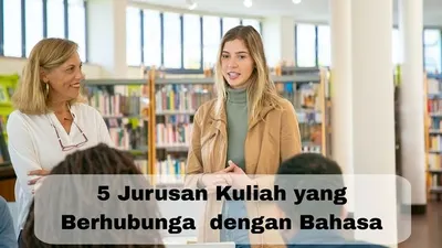 Illustrasi. 5 jurusan kuliah yang berhubungan dengan bahasa 