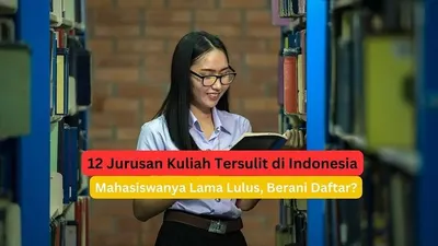 12 jurusan kuliah tersulit di Indonesia yang bikin mahasiswa lama lulus/