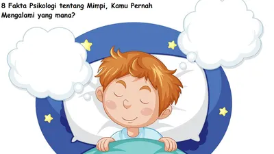 8 Fakta Psikologi tentang Mimpi, Kamu Pernah Mengalami yang mana?
