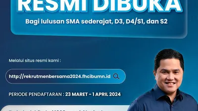 Rekrutmen Bersama BUMN 2024 Resmi Dibuka! Ini Hal-hal yang Harus Kamu Perhatikan dan Tahapan Terbaru Pelaksanaannya