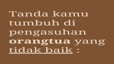 4 Tanda Kamu dalam Pengasuhan Orang Tua yang Tidak Baik, Pernah Merasakannya?