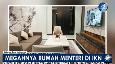 Rumah Mewah Menteri di IKN
