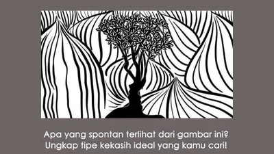 Gambar yang pertama Anda lihat menunjukan tipe kekasih ideal 