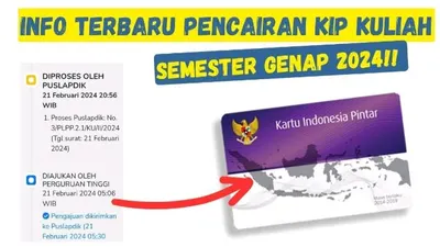 Pencairan KIP Kuliah Semester 4 dan 6 tahun akademik 2023/2024 