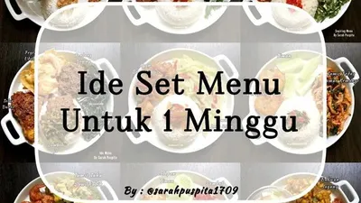 Inspirasi Menu Ramadhan: Ide Set Menu Sahur dan Buka Puasa untuk Satu Minggu, Dijamin Nggak Bakal Bingung Mau Masak Apa