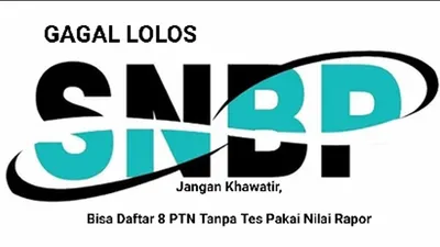 MOHON MAAF! Gagal Lolos SNBP 2024? Jangan Khawatir, Pakai Nilai Rapor Daftar 8 PTN Terbaik Tanpa Tes