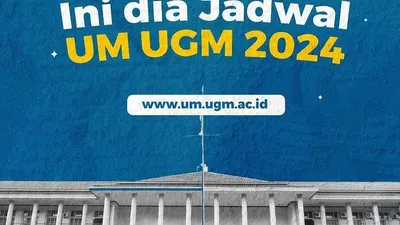 Jadwal UM UGM Universitas Gadjah Mada CBT 2024 sudah dirilis 