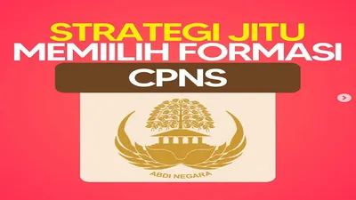 Strategi Jitu Memilih Formasi CPNS di SSCASN 2023, Yuk Peserta Seleksi Nasional ini Merapat!