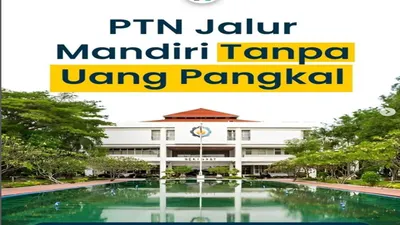 6 PTN di Indonesia yang Bebas Uang Pangkal di Jalur Seleksi Mandiri, UI Termasuk?