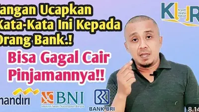 Wajib Tahu! Jangan Ucapkan Kata-kata Ini ke Orang Bank Jika Ingin Pinjaman KUR BRI Segera Cair