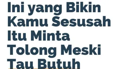 Atasi Sebelum Harga Diri dan Jiwa Dicolong, ini Alasan Seseorang Sulit Meminta Tolong dan Memilih Berbohon (IG @meangingful.me)