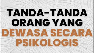 Illustrasi. Bukan Soal Angka, 6 Tanda Seseorang yang Telah Dewasa Secara Psikologis
