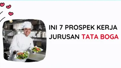 7 Prospek Pekerjaan Paling Menjanjikan Lulusan Tata Boga, dari Gaji Puluhan Juta hingga Bantu Manusia