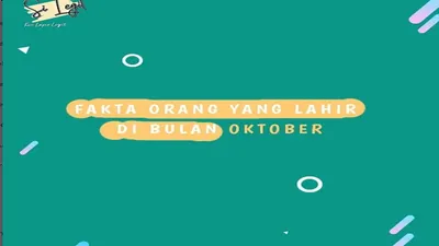 5 Fakta Kepribadian Orang yang Lahir di Bulan Oktober, Apa Sajakah Itu? Yuk Simak Selengkapnya!