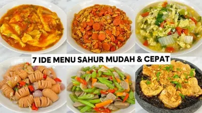 7 Ide Menu Sahur Simpel untuk Puasa Ramadhan Beserta Resepnya, Sehat dan Praktis!