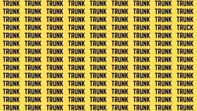 Untuk mengetes kemampuanmu observasi, kamu akan diminta untuk menemukan kata truck di antara kata trunk.