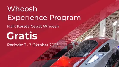 PT Kereta Cepat Indonesia-China (KCIC) membuka kesempatan Whoosh Experience Program untuk masyarakat menggunakan Kereta Cepat Jakarta-Bandung secara gratis.