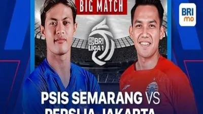 Link Nonton Live Streaming PSIS Semarang vs Persija Jakarta Malam Ini di Indosiar, Kick Off Pukul 19.00 WIB