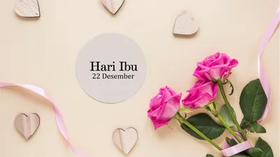 22 Desember 2023 Diperingati Sebagai Hari Ibu, Inilah Sejarah Singkat dan Maknanya!