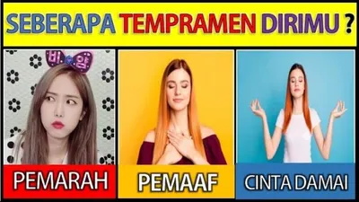 Tes Psikologi: Ketahui Tingkat Temperamenmu, Apakah Kamu Pemarah, Pemaaf atau Cinta Damai?
