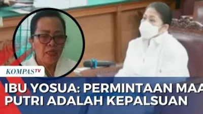 Pedas! Respon Ibunda Yosua Soal Narasi Pelecehan Oleh Putri Candrawathi: Beri Hasil Visum Bukan Mulut Licik