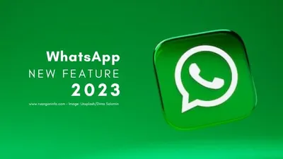 Jelang Tahun Baru 2023, Inilah 5 Fitur Terbaru WhatsApp yang Wajib Kamu Ketahui, Apa Saja?