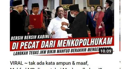 CEK FAKTA: Viral Tak Ada Kata Ampun dan Maaf, Mahfud MD Dipecat dari Menkopolhukam, Benarkah?