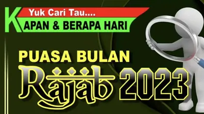 Puasa Bulan Rajab 2023 Jatuh Pada Tanggal Berapa? Cek di Sini Lengkap dengan Niatnya