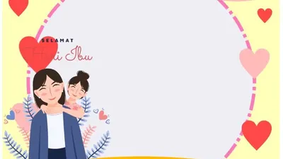 Terbaru dan Terlengkap! 20 Link Download Twibbon Bertema Hari Ibu Agar Ucapanmu Makin Berkesan, Gratis!