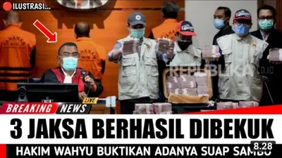 Geger Isu 3 Jaksa Berhasil Dibekuk dan Hakim Wahyu Bongkar Suap Ferdy Sambo,Benarkah? Cek Faktanya!