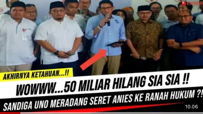 Geger! Buntut Panjang Utang Rp50 M, Sandiaga Uno Seret Anies Baswedan Ke Jalur Hukum, Benarkan? Cek Faktanya  