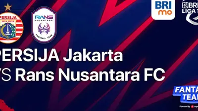 Link Live Streaming Persija Jakarta vs RANS Nusantara FC BRI Liga 1 Pekan ke 22