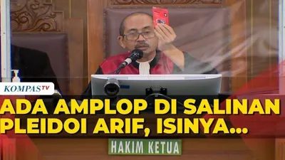 JPU Panik! Ada Amplop Di Salinan Nota Pembelaan Arif Rahman, Hakim Ketua Langsung Klarifikasi Isinya