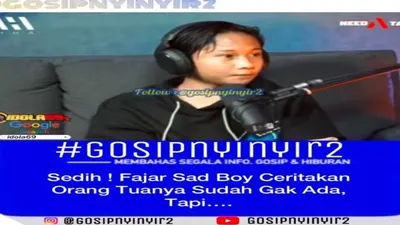 Fajar Sadboy Curhat tentang kedua orang tuanya