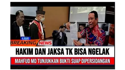 CEK FAKTA: Hakim dan Jaksa Tak Bisa Ngelak, Mahfud MD Tunjukkan Bukti Suap di Persidangan, Benarkah?