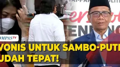 Mahfud MD Angkat Bicara Soal Vonis Ferdy Sambo dan Putri Candrawati, Menko Polhukam: Sudah Tepat!