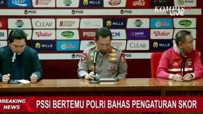 Erick Thohir, Ketum PSSI akan memberikan sanksi tegas jika ada mafia dalam pengaturan skor atau match fixing.