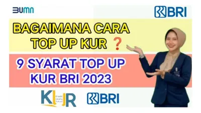 CATAT! Berikut 9 Ketentuan yang Harus Dipenuhi Jika Ingin Top Up KUR BRI 2023, Apa Saja? 