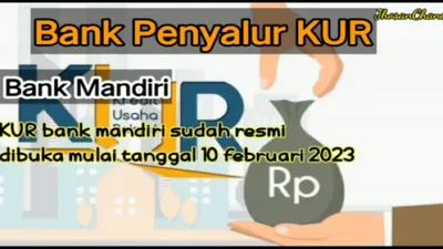 Ilustrai KUR 2023 dari Bank Mandiri sudah dibuka