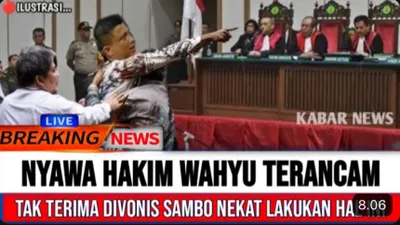 GEGER! Nyawa Hakim Wahyu Iman Santoso Terancam Usai Beri Vonis Pada Ferdy Sambo, Benarkah?