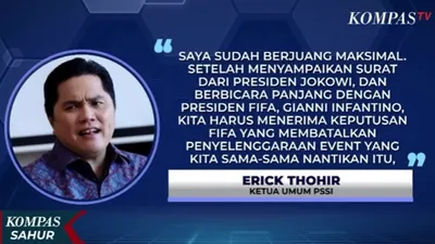 Pernyataan Ketua Umum PSSI, Erick Thohir