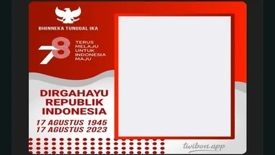 25 Link Twibbon Gratis Menyambut Hari Kemerdekaan Republik Indonesia 2023, Cocok Pasang Di Medsos!