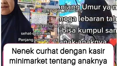 Viral Curhatan Nenek tentang Anaknya yang Tak Pernah Pulang Kampung saat Lebaran