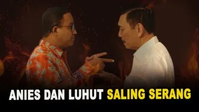 Capres Anies Baswedan dan Luhut Binsar Pandjaitan yang saling adu pendapat terkait statement dari Anies Baswedan terkait mobil listrik.