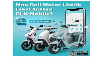Kini Beli Motor Listrik Bisa Lewat Aplikasi PLN Mobile