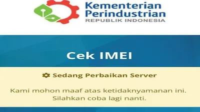Cek IMEI Kemenperin.go.id Masih Perbaikan Server