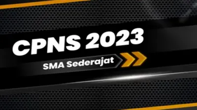Jalur Masuk Menjadi CPNS Tahun 2023 Bagi Siswa Lulusan SMA atau Sederajat