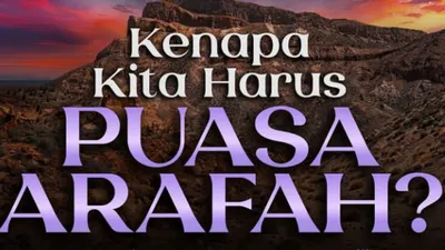 Hari Berkah! Puasa Sehari Bisa Menghapus Dosa 2 Tahun, Ini Niat dan Waktu Pelaksanaan Puasa Arafah