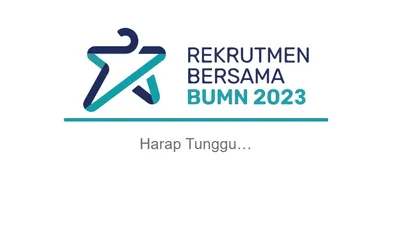Segera Cek! Pengumuman Online Tes Tahap I Rekrutmen Bersama BUMN 2023 Hari Ini, Link di Sini
